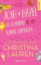 Josh & Hazel nlle edition