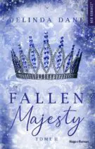 Fallen Majesty - Tome 02