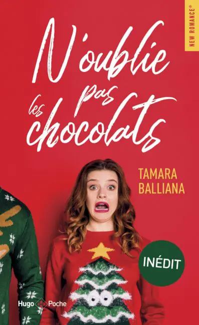 N’oublie pas les chocolats