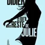 http://Ce%20qu’il%20nous%20reste%20de%20Julie