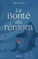 La Bonté du rémora