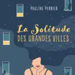 http://La%20solitude%20des%20grandes%20villes