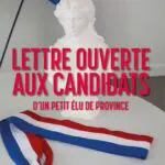 http://Lettre%20ouverte%20aux%20candidats%20d’un%20petit%20élu%20de%20province