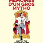 http://Mémoires%20d’un%20gros%20mytho