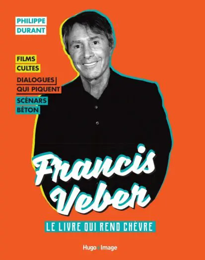 Françis VEBER – Le livre du roi des comiques