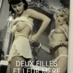 http://Deux%20filles%20et%20leur%20mère