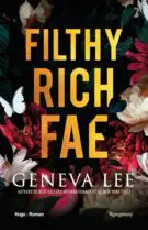 Filthy Rich Fae - Tome 01