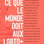 http://Ce%20que%20le%20monde%20doit%20aux%20LGBTQ+