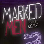 http://Marked%20Men%20–%20Tome%203%20–%20nouvelle%20edition%20poche