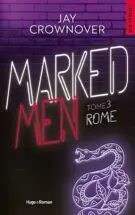 Marked Men Tome 3 - Nouvelle édition