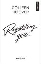 REGRETTING YOU - NOUVELLE ÉDITION FILM