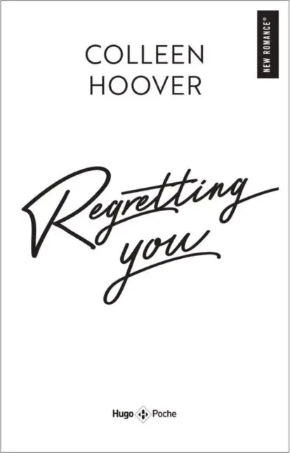 REGRETTING YOU – NOUVELLE ÉDITION FILM – POCHE