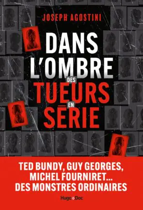 http://Dans%20l'ombre%20des%20tueurs%20en%20série