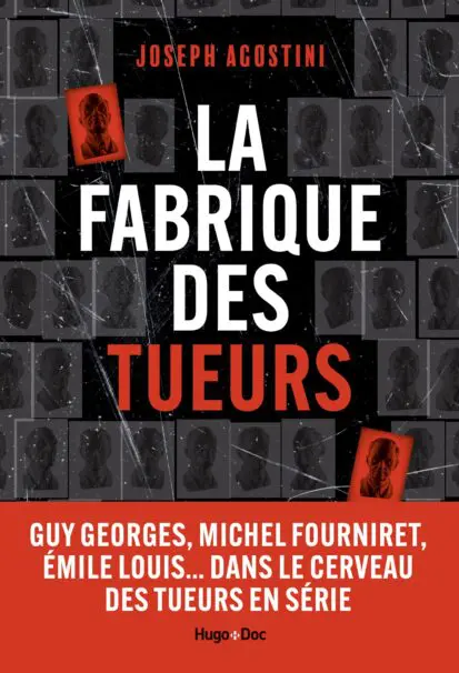 La fabrique des tueurs