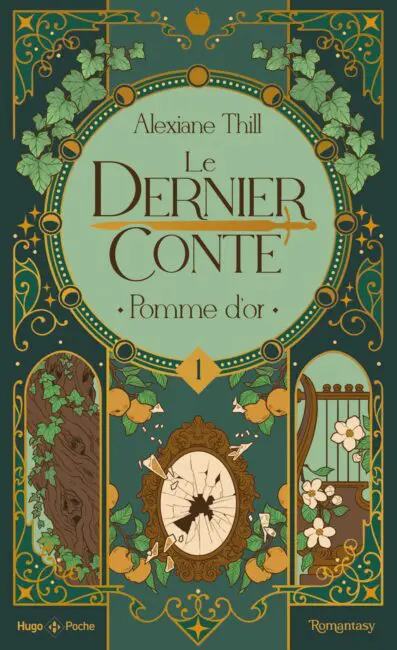 Le dernier conte – Tome 01 – La pomme d’or