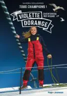 Tous Champions ! Violette Dorange