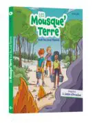 Les Mousque'Terre tout feu, tout flamme