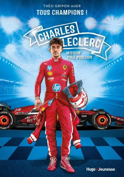 Tous Champions ! Charles Leclerc
