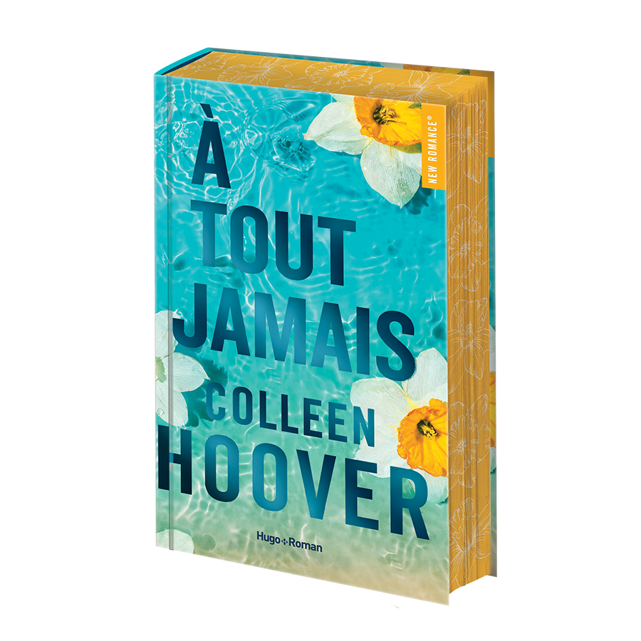  A tout jamais - Hoover, Colleen - Livres