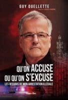 Qu'on accuse ou qu'on s'excuse : Les dessous de mon arrestation illégale
