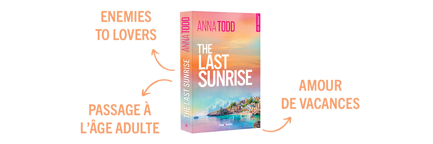 Tropes The Last Sunrise d'Anna Todd Tropes The Last Sunrise d'Anna Todd