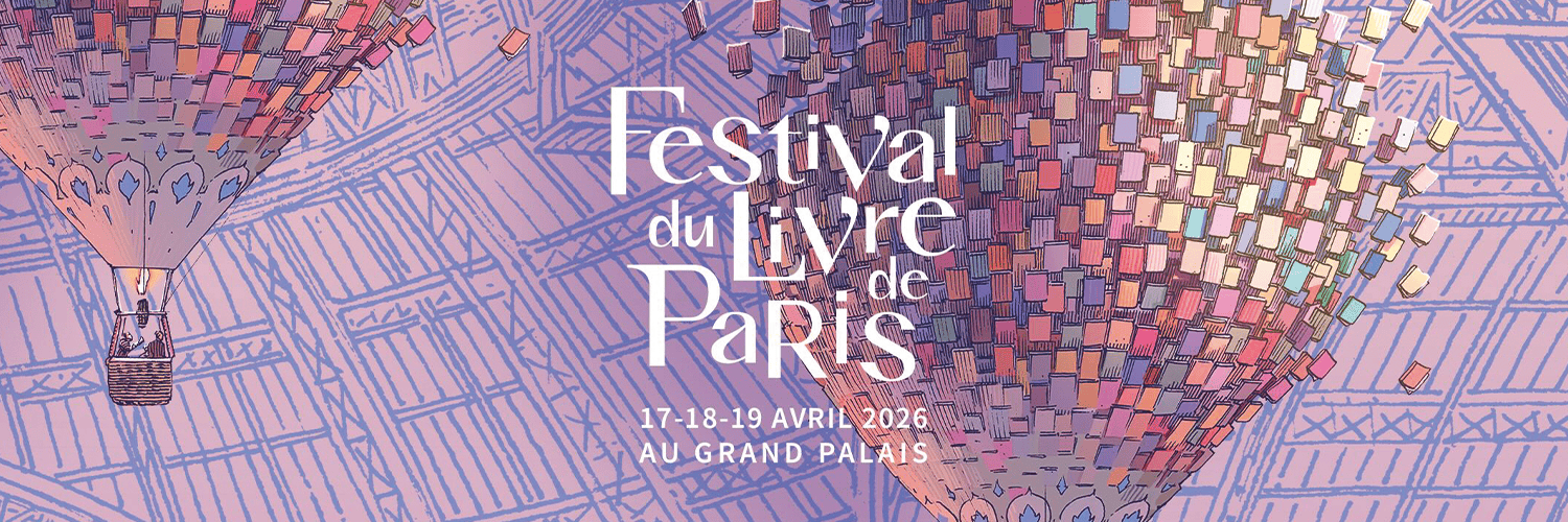 Festival du livre de Paris 2026 Festival du livre de Paris 2026