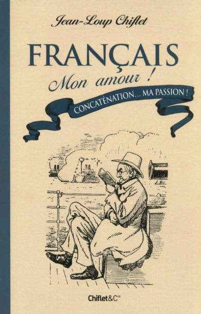 Français mon amour ! Concaténation… Ma passion !