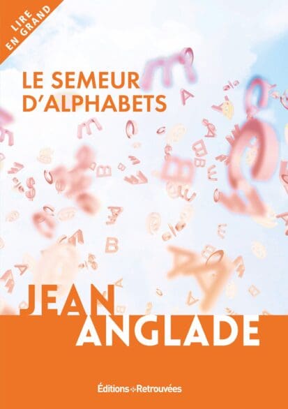 Le Semeur d’alphabets