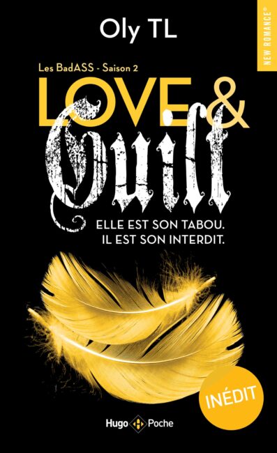 Love & guilt Les BadASS Saison 2