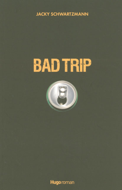 Bad trip
