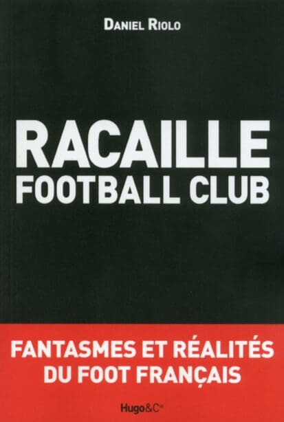 Racaille football club