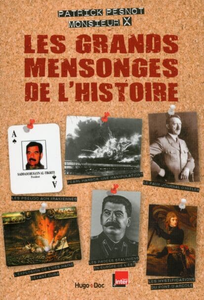 Les grands mensonges de l’histoire