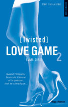 Love Game - tome 2 (Twisted)