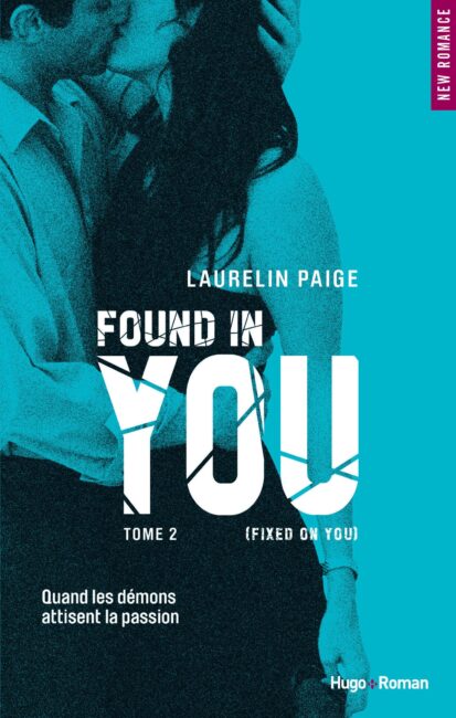 Found in you – tome 2 (Fixed on you)