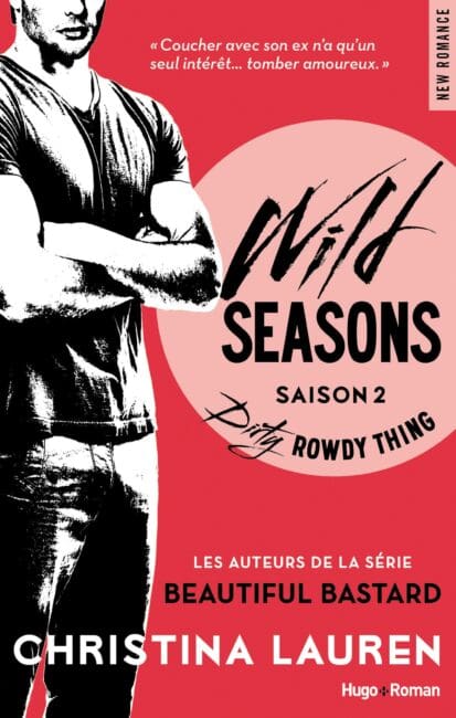 Wild Seasons saison 2 Dirty rowdy thing