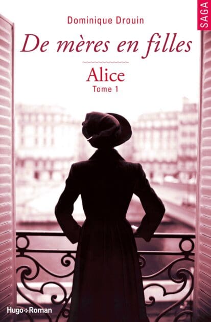 De mères en filles – tome 1 Alice