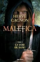 Malefica - tome 3 La voie du sang