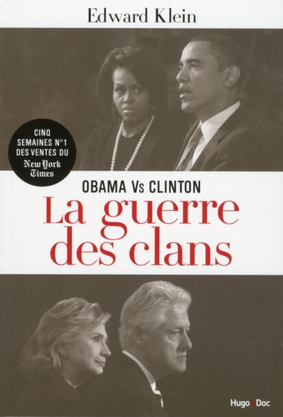 Obama vs Clinton La guerre des clans
