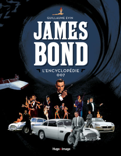 James Bond L’encyclopédie 007