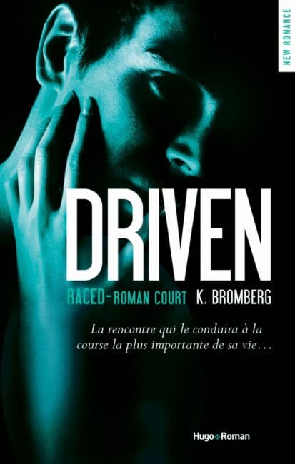 Driven Raced – Saison 3.5 (Roman court)