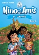 Nino et ses amis - Tome 02