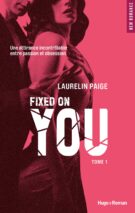 Fixed on you - tome 1