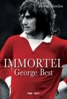 Immortel George Best