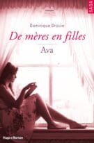 De mères en filles - tome 4 Ava