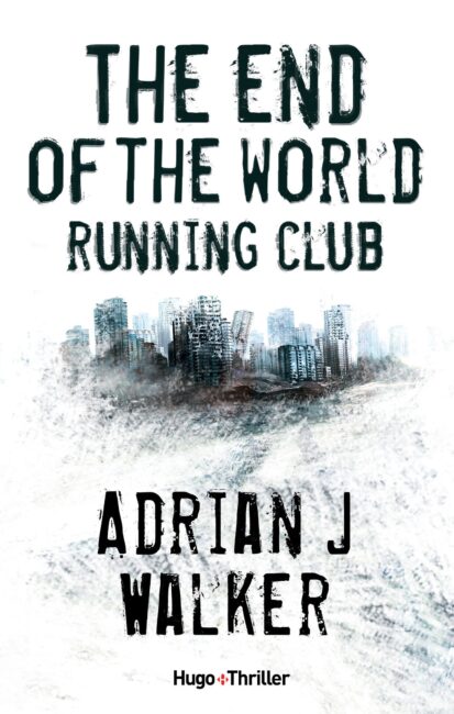 The End of The World Running Club – Version française