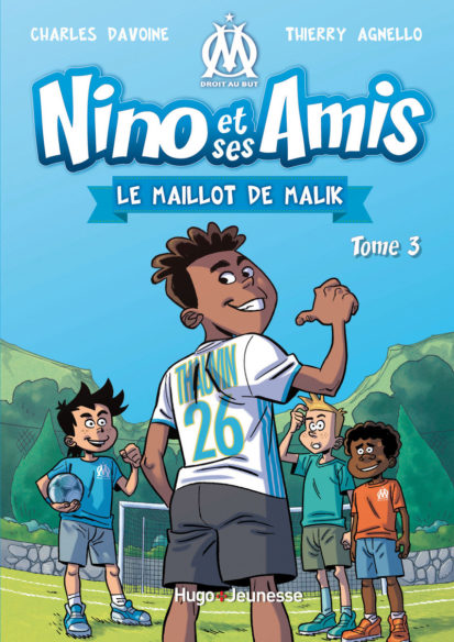Nino et ses amis – tome 3 Le maillot de Malik