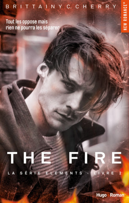 The Fire Série The elements Livre 2