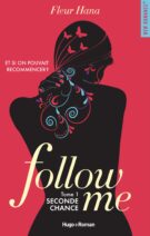 Follow me - tome 1 Seconde chance