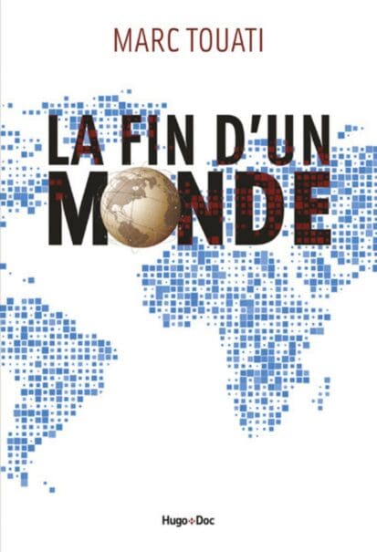 La fin d’un monde