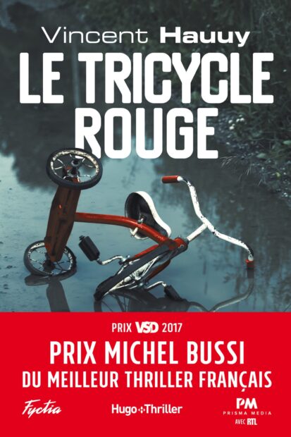 Le tricycle rouge – Prix Michel Bussi du meilleur thriller français